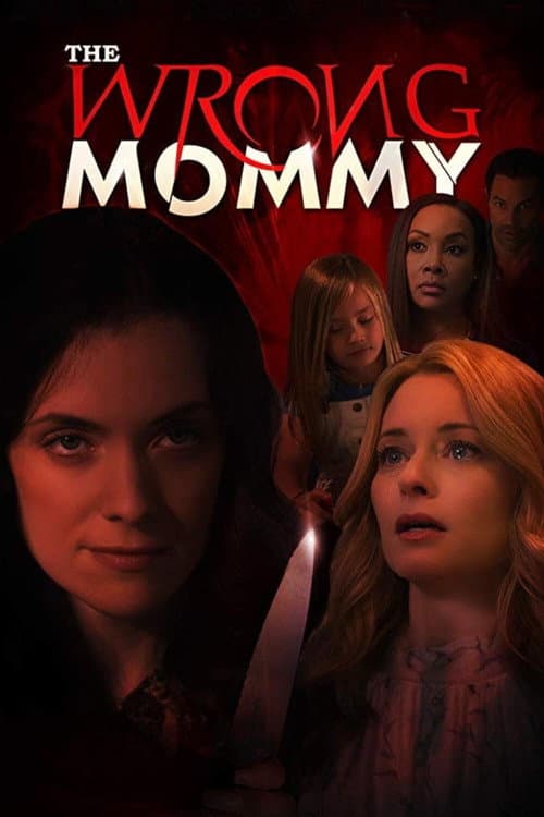 The Wrong Mommy afişi