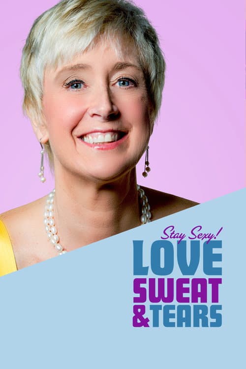 Love, Sweat and Tears afişi