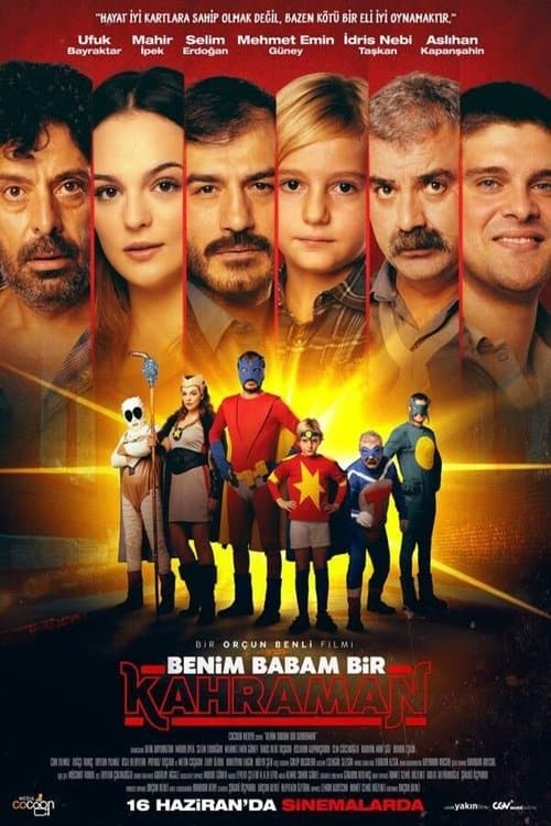 Benim Babam Bir Kahraman afişi