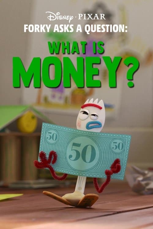 Forky Soruyor: Para Nedir? afişi
