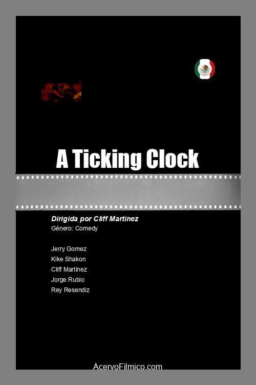 A Ticking Clock afişi