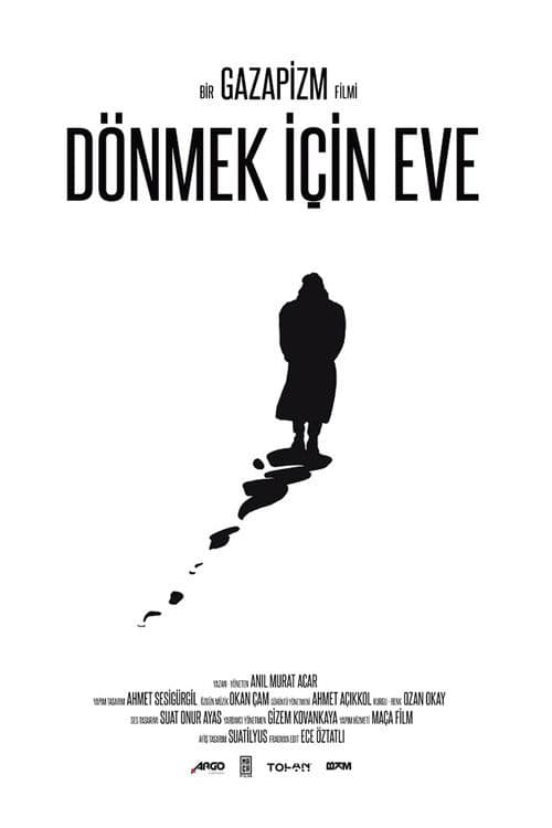 Dönmek İçin Eve afişi