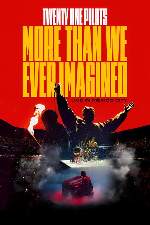 Twenty One Pilots: More Than We Ever Imagined afişi