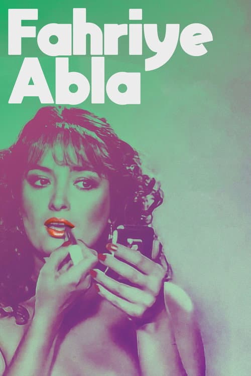 Fahriye Abla afişi