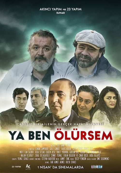 Ya Ben Ölürsem afişi