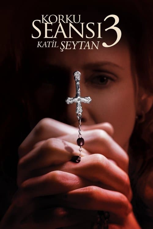 Korku Seansı 3: Katil Şeytan afişi