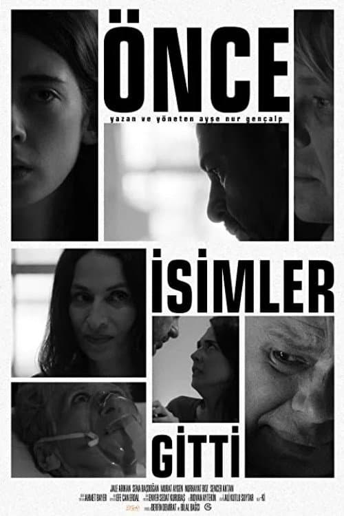 Önce İsimler Gitti afişi