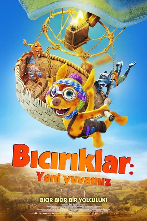 Bıcırıklar: Yeni Yuvamız afişi
