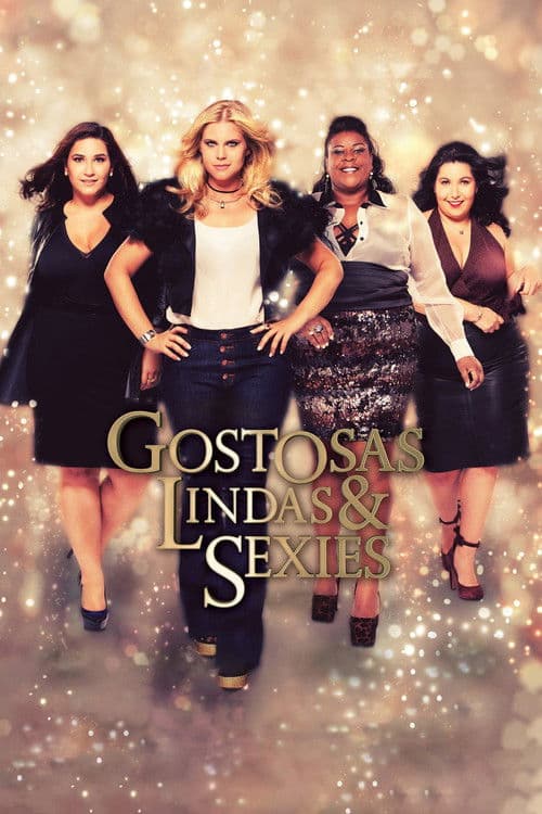 Gostosas, Lindas e Sexies afişi