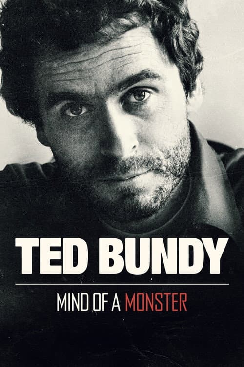 Ted Bundy: Bir Canavarın Zihni afişi