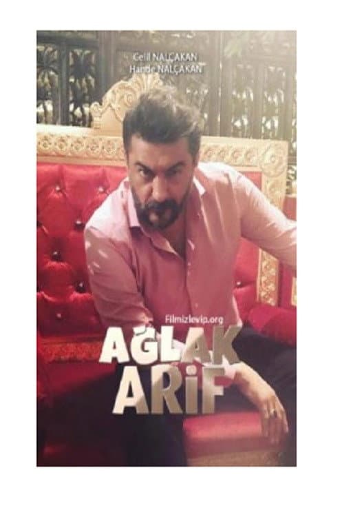 Ağlak Arif afişi