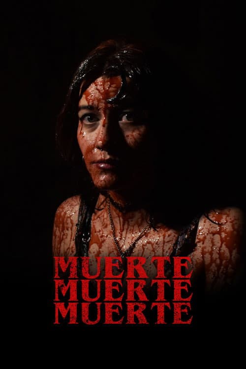 Muerte, muerte, muerte afişi
