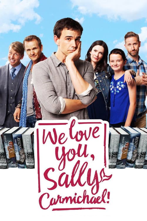 We Love You, Sally Carmichael! afişi