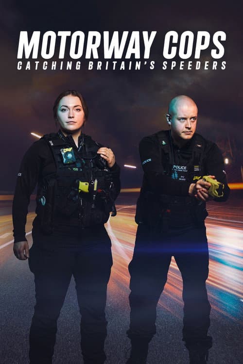 Motorway Cops: Catching Britain's Speeders afişi