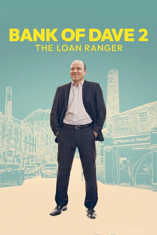 Bank of Dave 2: The Loan Ranger afişi