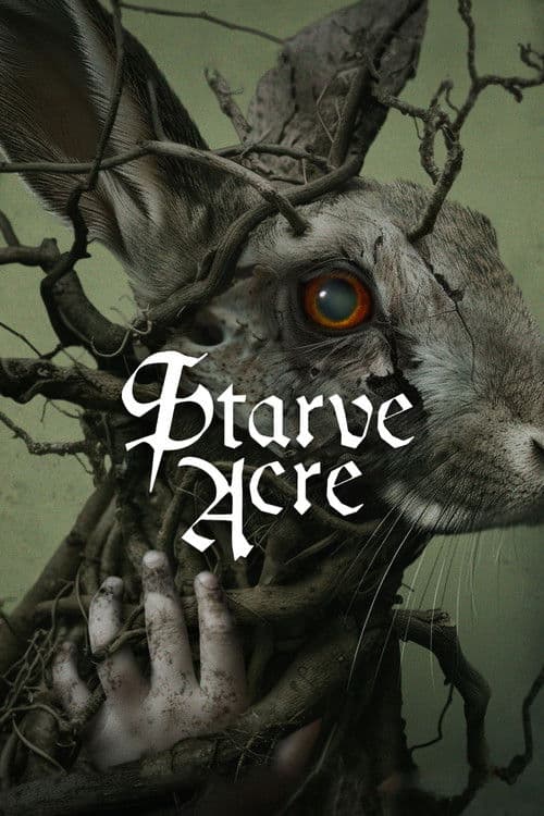 Starve Acre afişi