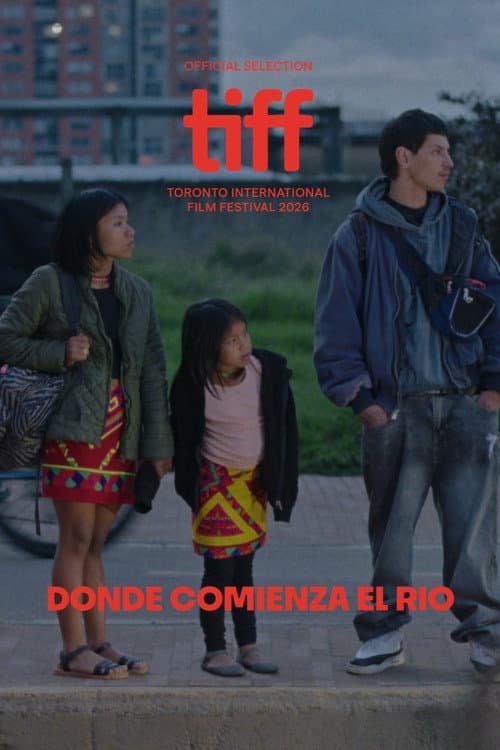 Donde Comienza el Río afişi