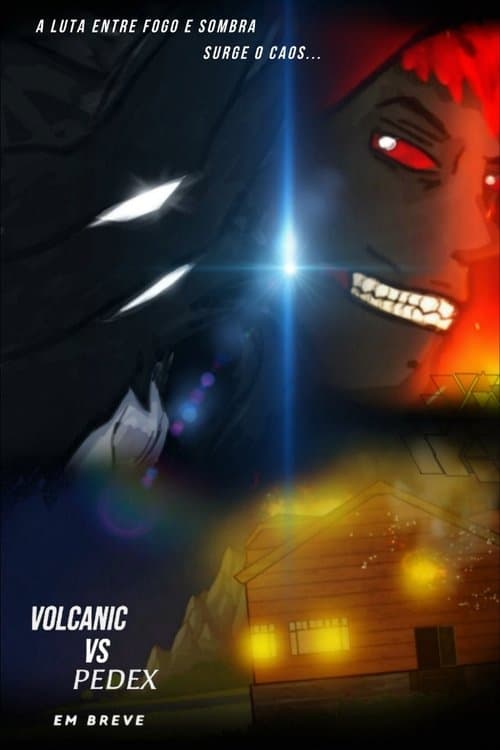 Volcanic vs. Pedex afişi