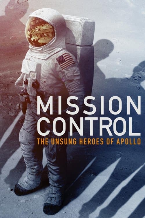 Mission Control: The Unsung Heroes of Apollo afişi