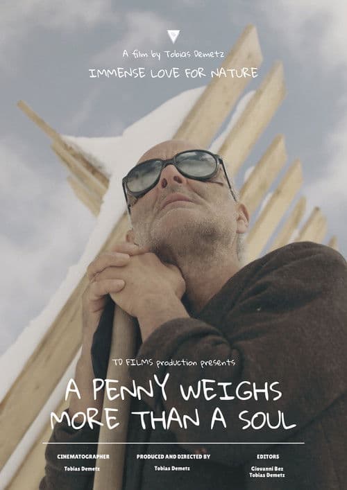 A Penny Weighs More Than a Soul afişi