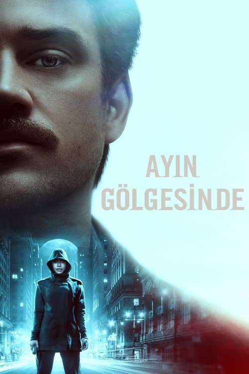 Ayın Gölgesinde afişi