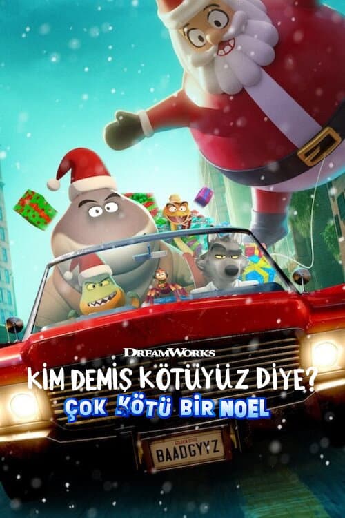 Kim Demiş Kötüyüz Diye? - Çok Kötü Bir Noel afişi