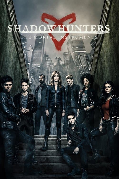Shadowhunters The Mortal Instruments afişi