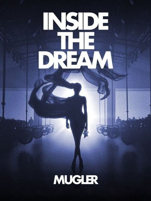 Inside the Dream: Mugler afişi