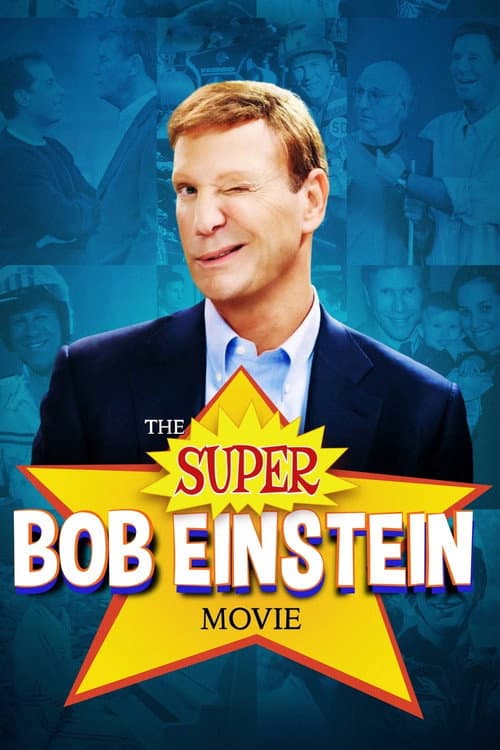 The Super Bob Einstein Movie afişi