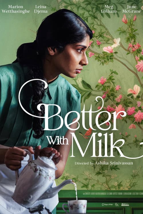 BETTER WITH MILK afişi