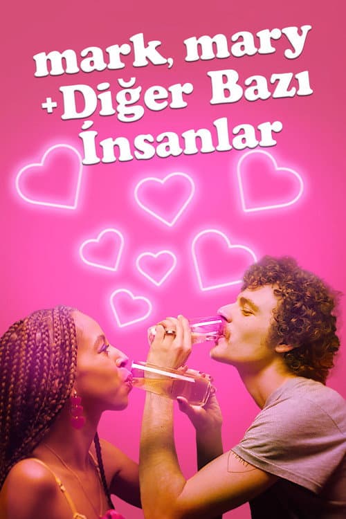 Mark, Mary + Diğer Bazı İnsanlar afişi