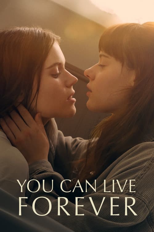 You Can Live Forever afişi