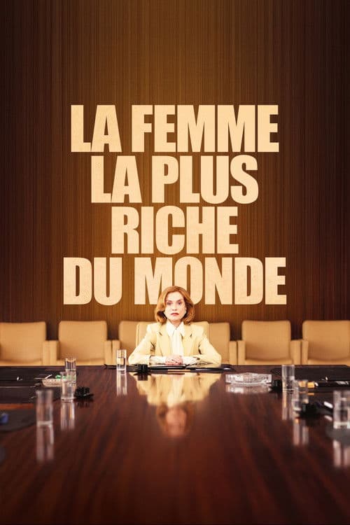 La Femme la plus riche du monde afişi