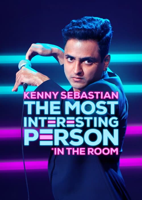 Kenny Sebastian: The Most Interesting Person in the Room afişi