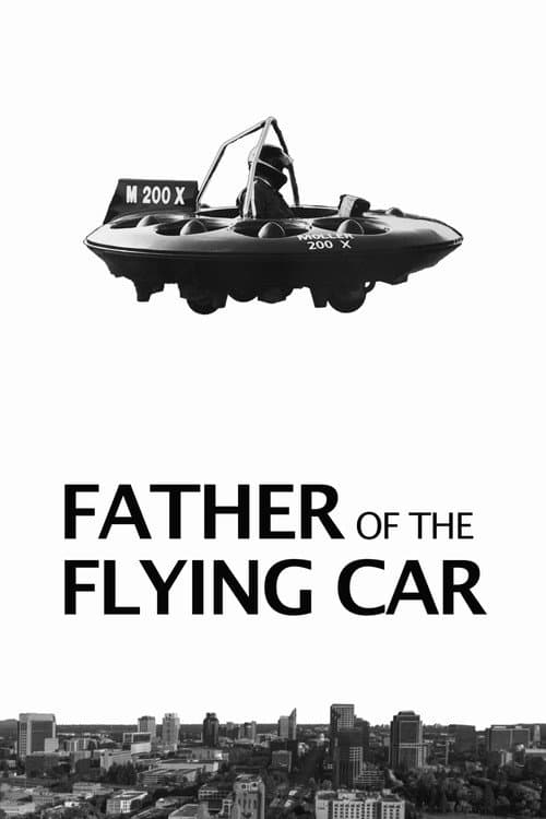 Father of the Flying Car afişi