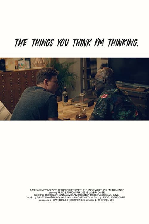 The Things You Think I'm Thinking afişi