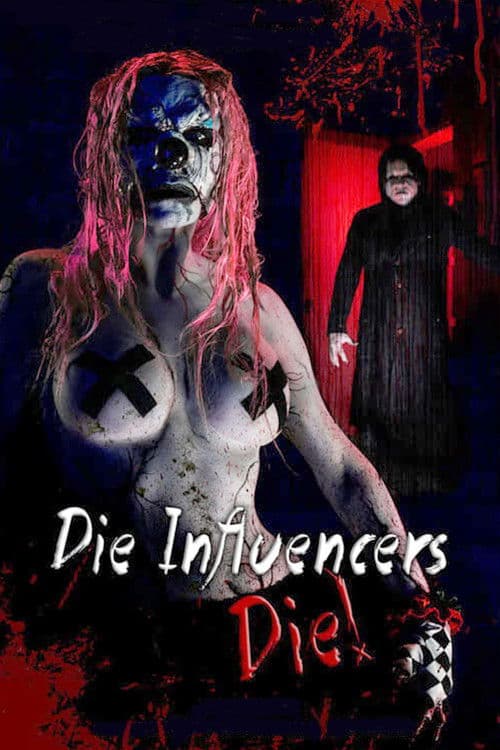 Die Influencers Die afişi