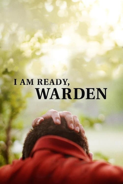 I Am Ready, Warden afişi