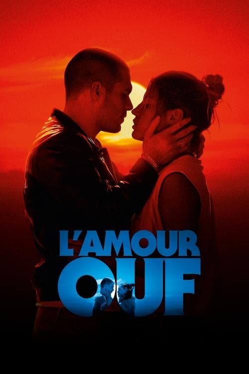 L'Amour ouf afişi