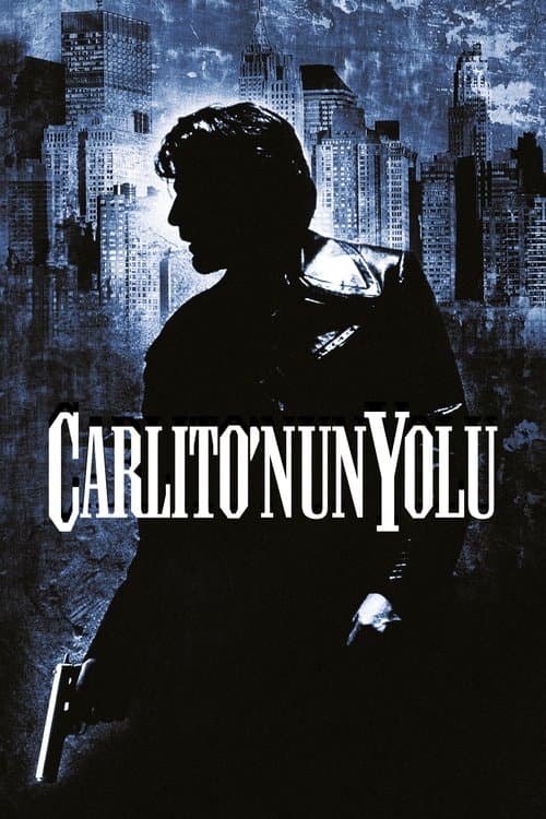 Carlito'nun Yolu afişi