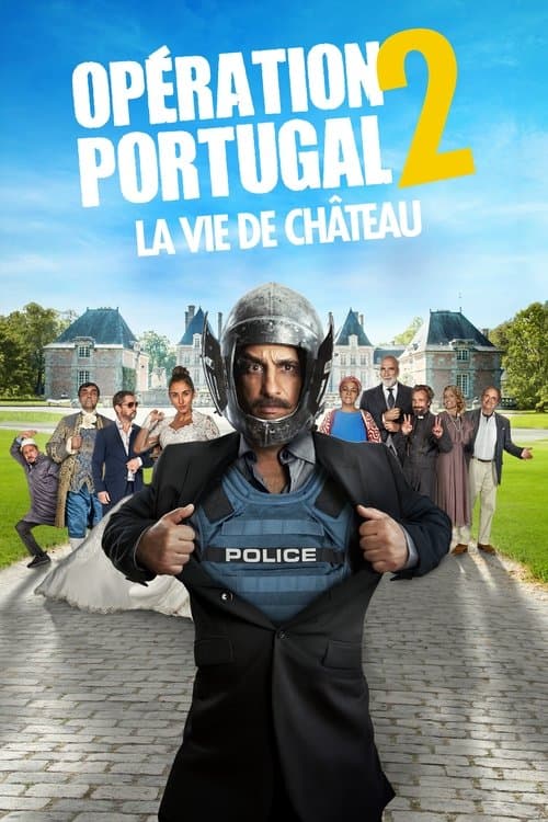 Opération Portugal 2 : La Vie de château afişi