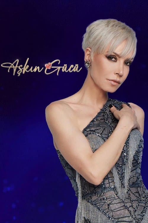 Aşkın Gücü afişi