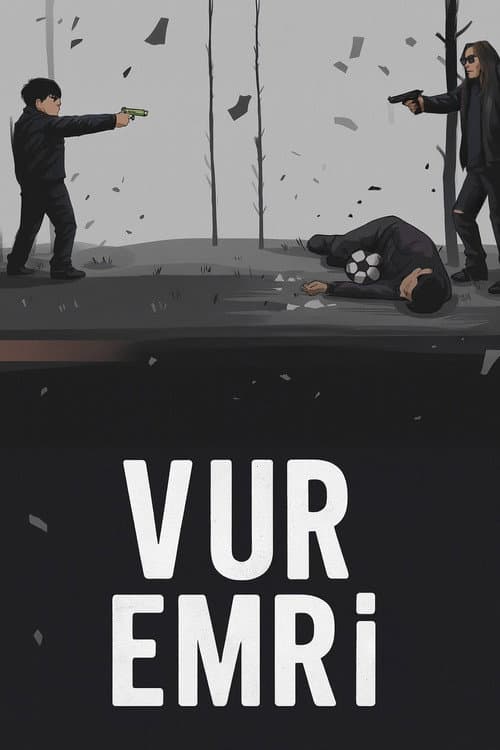 Vur Emri afişi