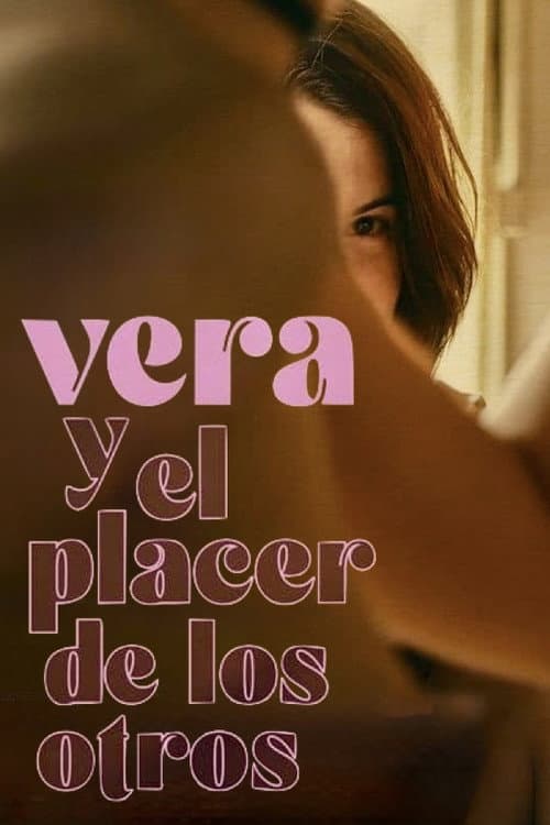 Vera y el placer de los otros afişi