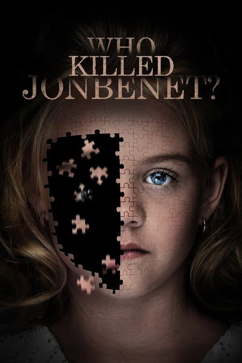 Who Killed JonBenét? afişi