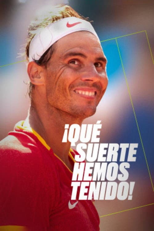 ¡Qué suerte hemos tenido! afişi