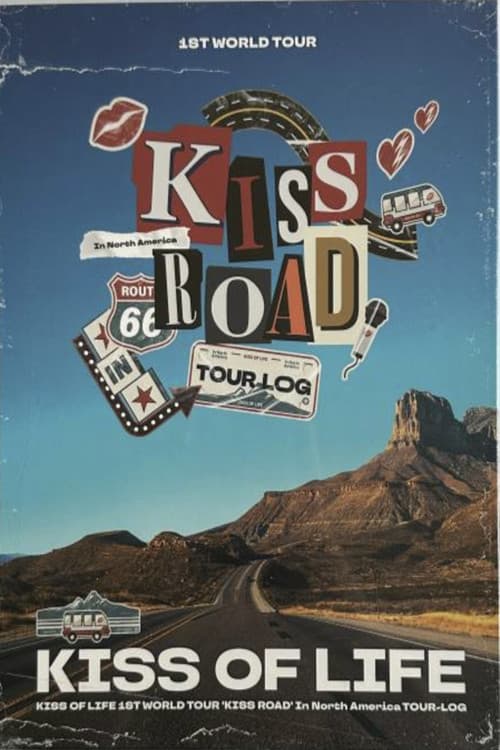 KISS OF LIFE - [KISS ROAD] 1ST WORLD TOUR In North America TOUR-LOG afişi