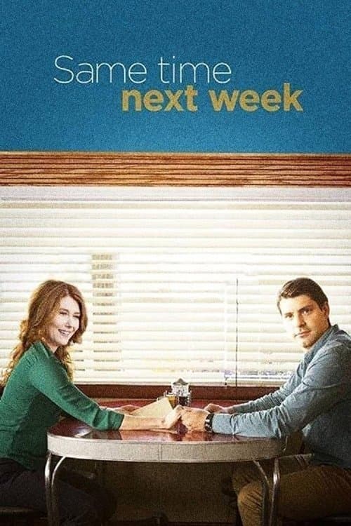 Same Time Next Week afişi