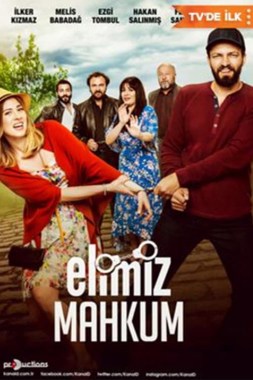 Elimiz Mahkum afişi