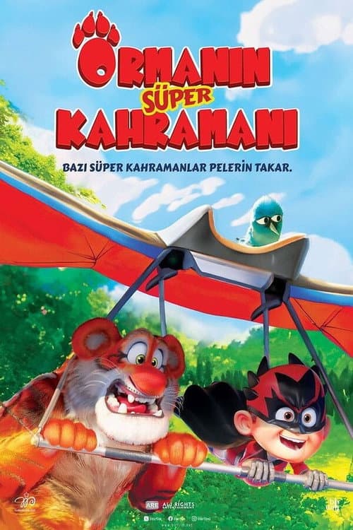 Ormanın Süper Kahramanı afişi